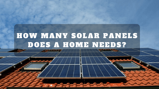 How many solar panels do I need depending on my energy consumption? 